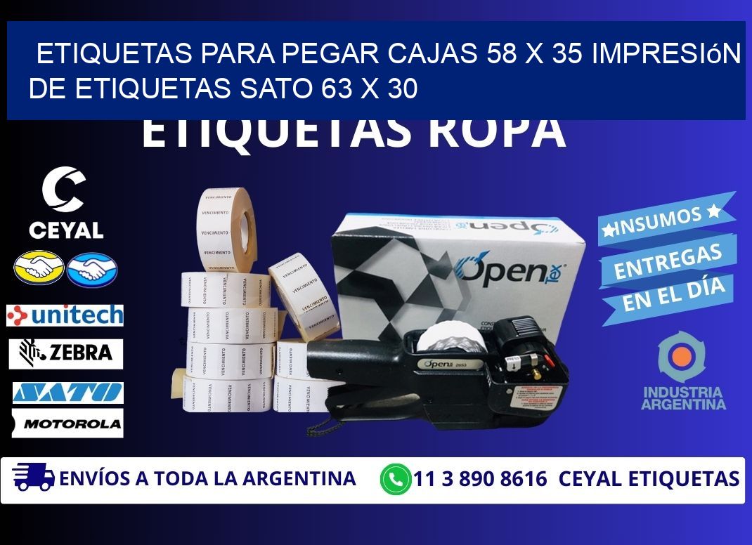 etiquetas para pegar cajas 58 x 35 impresión de etiquetas sato 63 x 30
