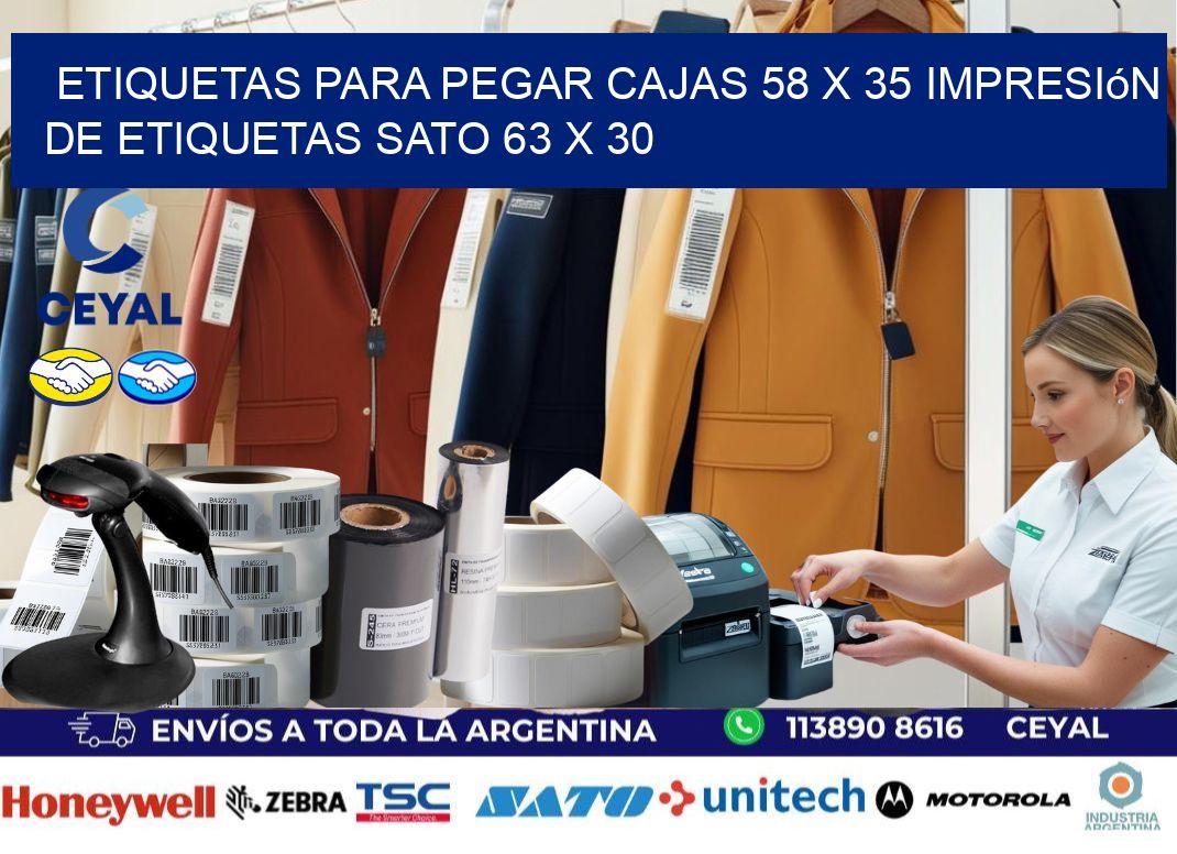 etiquetas para pegar cajas 58 x 35 impresión de etiquetas sato 63 x 30
