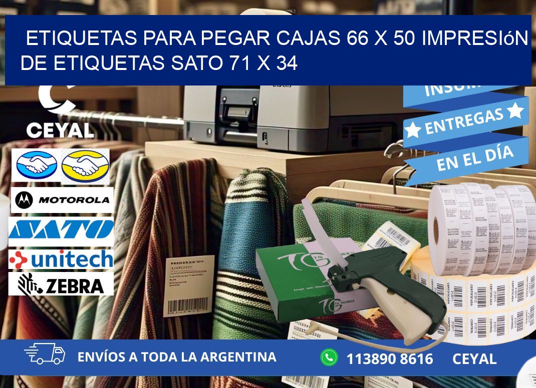 etiquetas para pegar cajas 66 x 50 impresión de etiquetas sato 71 x 34