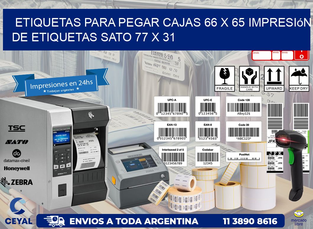 etiquetas para pegar cajas 66 x 65 impresión de etiquetas sato 77 x 31