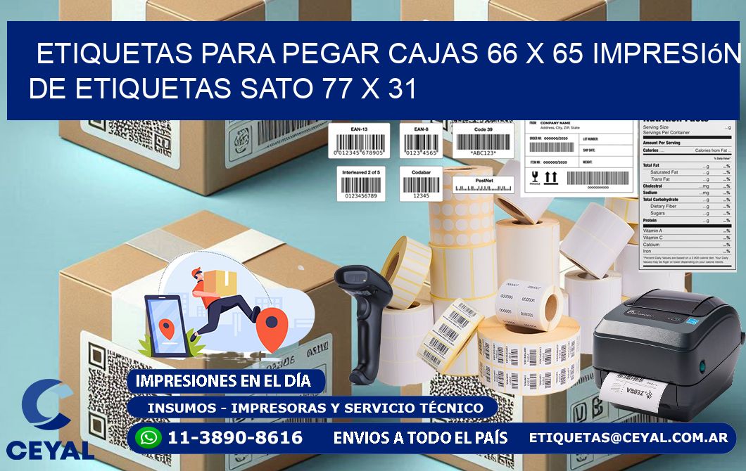 etiquetas para pegar cajas 66 x 65 impresión de etiquetas sato 77 x 31