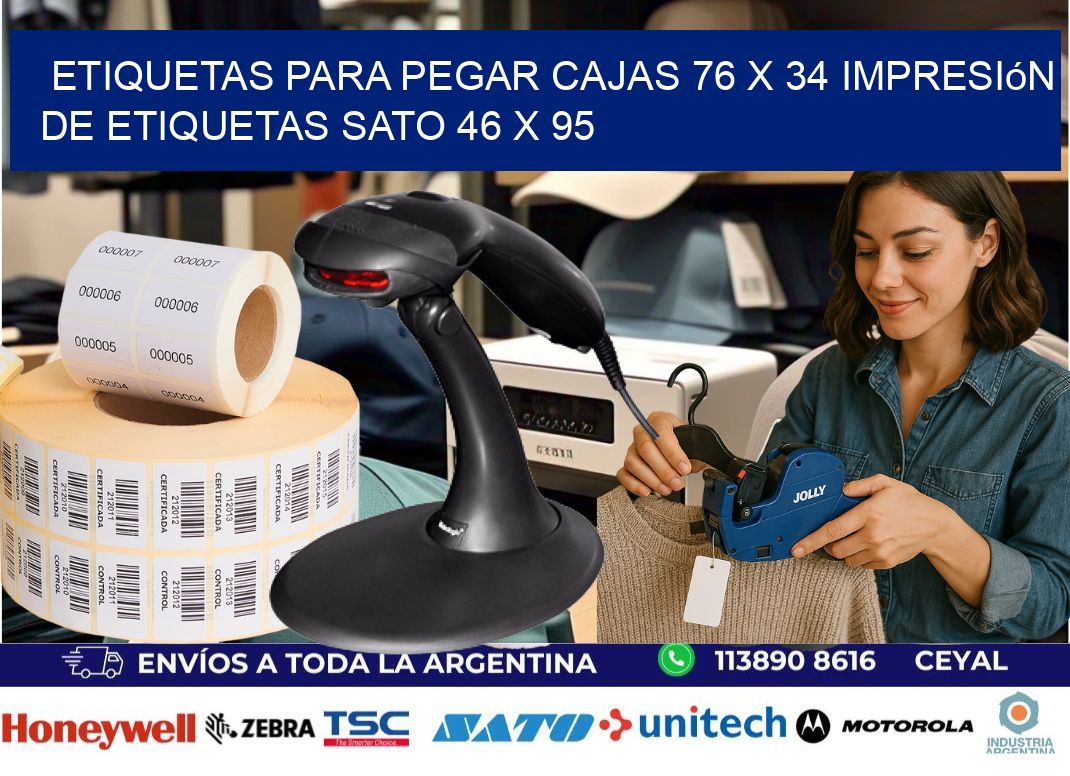 etiquetas para pegar cajas 76 x 34 impresión de etiquetas sato 46 x 95