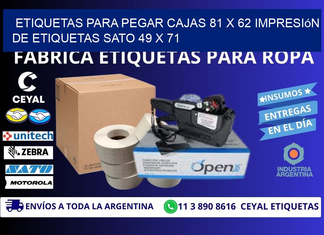 etiquetas para pegar cajas 81 x 62 impresión de etiquetas sato 49 x 71