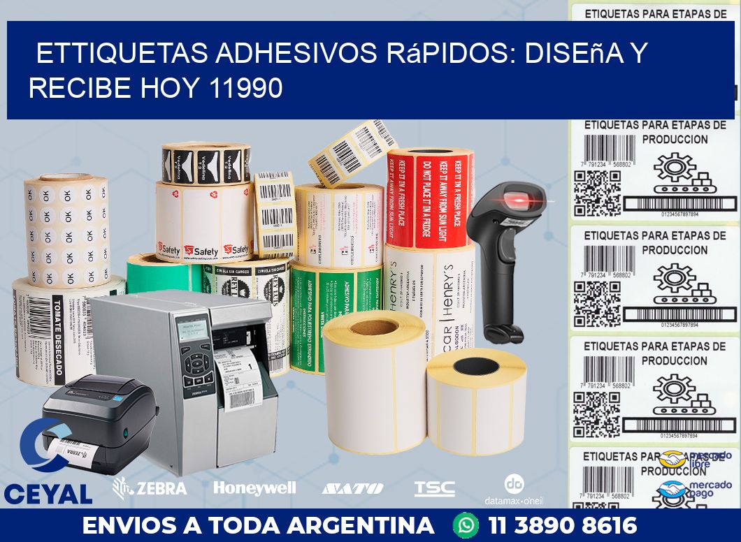 ettiquetas Adhesivos Rápidos: Diseña y Recibe Hoy 11990