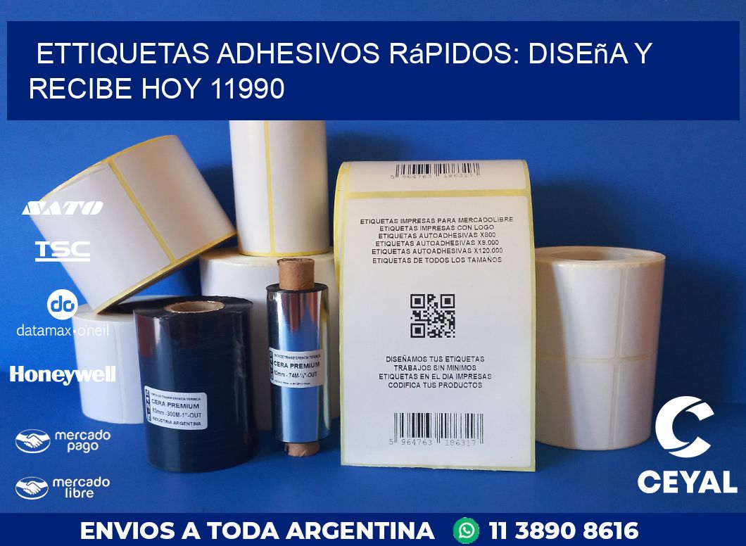 ettiquetas Adhesivos Rápidos: Diseña y Recibe Hoy 11990