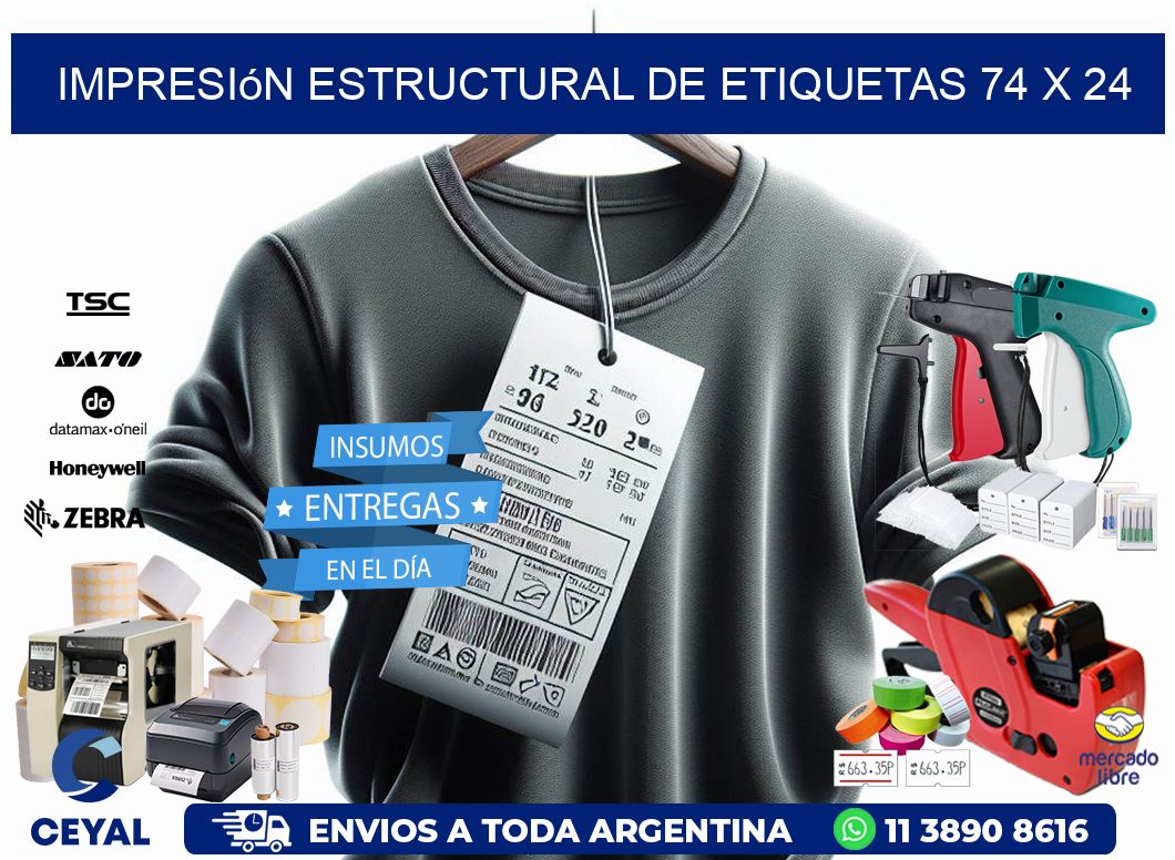 impresión estructural de etiquetas 74 x 24