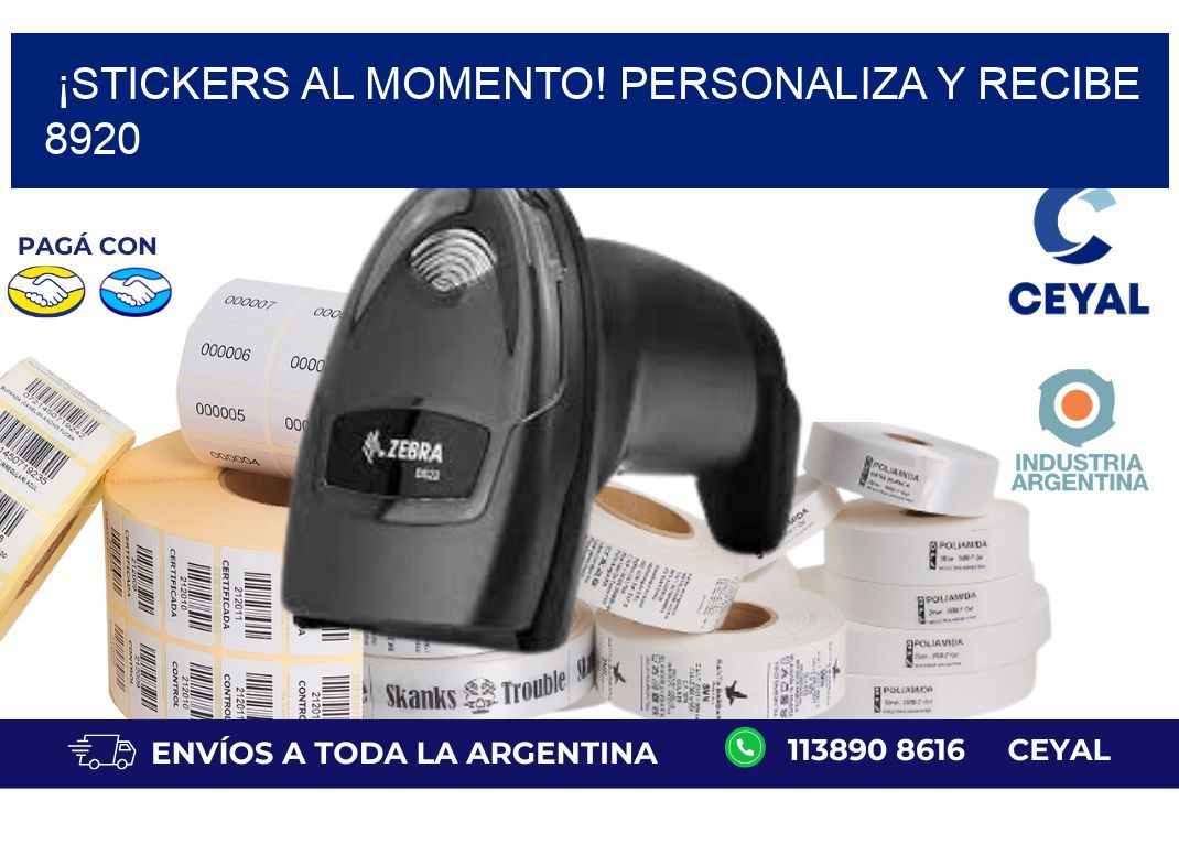 ¡Stickers al Momento! Personaliza y Recibe 8920