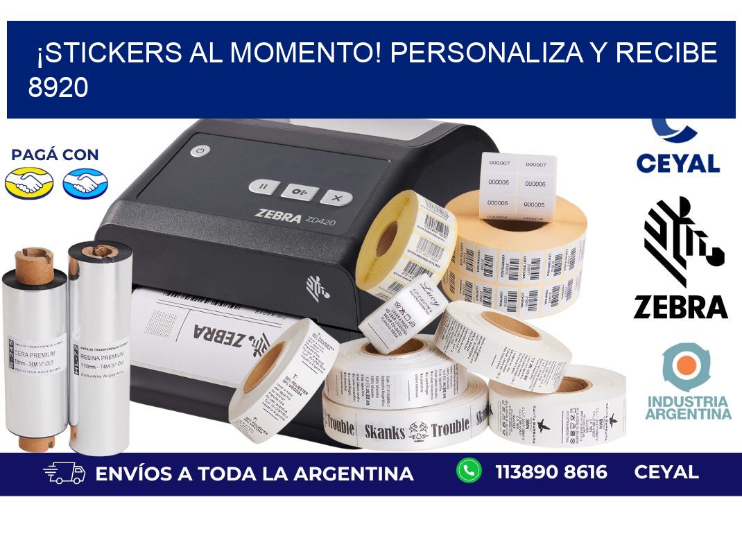 ¡Stickers al Momento! Personaliza y Recibe 8920