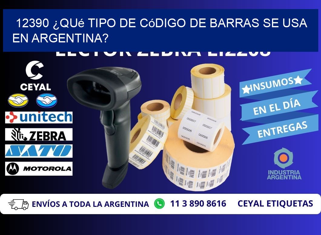 12390 ¿Qué tipo de código de barras se usa en Argentina?