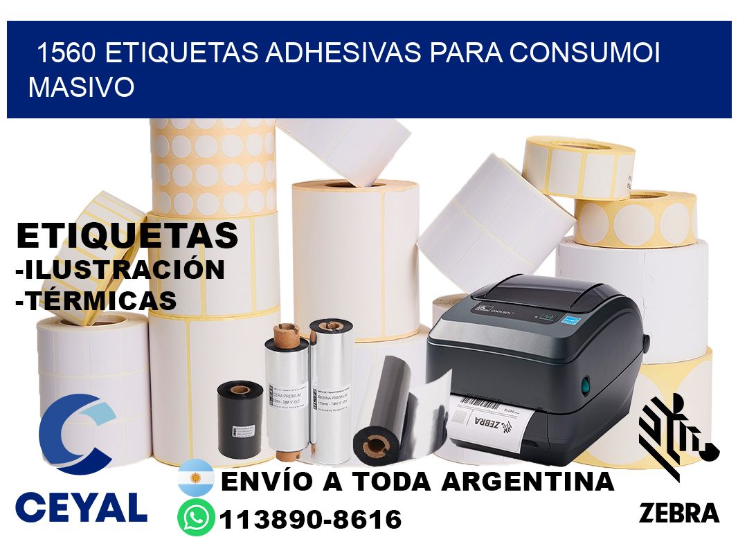 1560 Etiquetas adhesivas para consumoi masivo