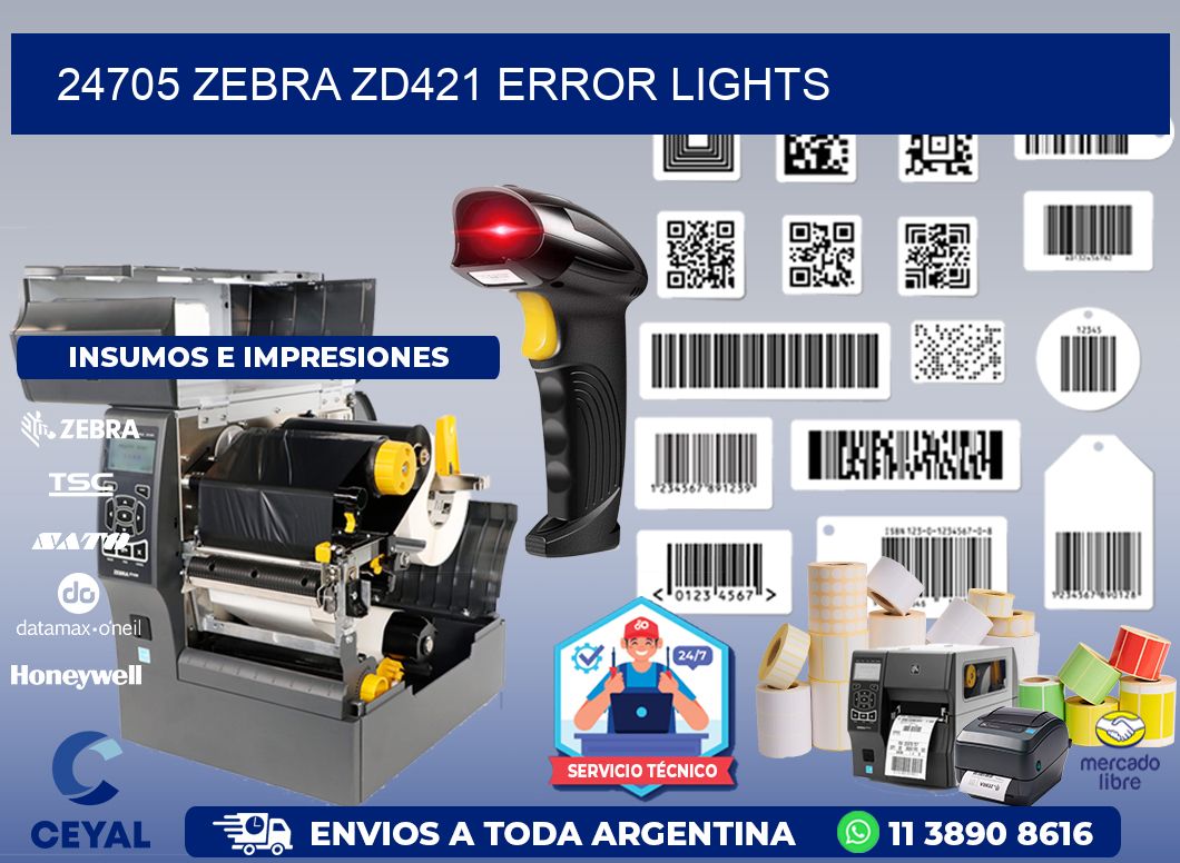 24705 Zebra ZD421 error lights