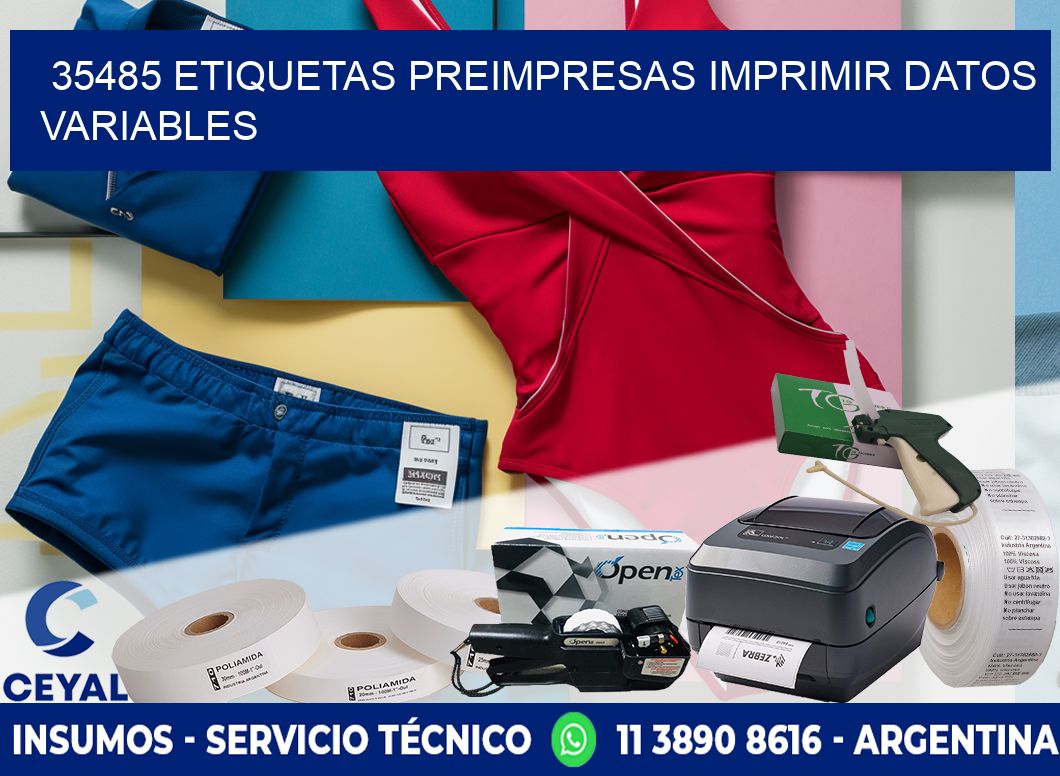 35485 Etiquetas preimpresas imprimir datos variables