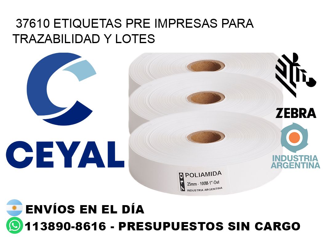 37610 etiquetas pre impresas para trazabilidad y lotes
