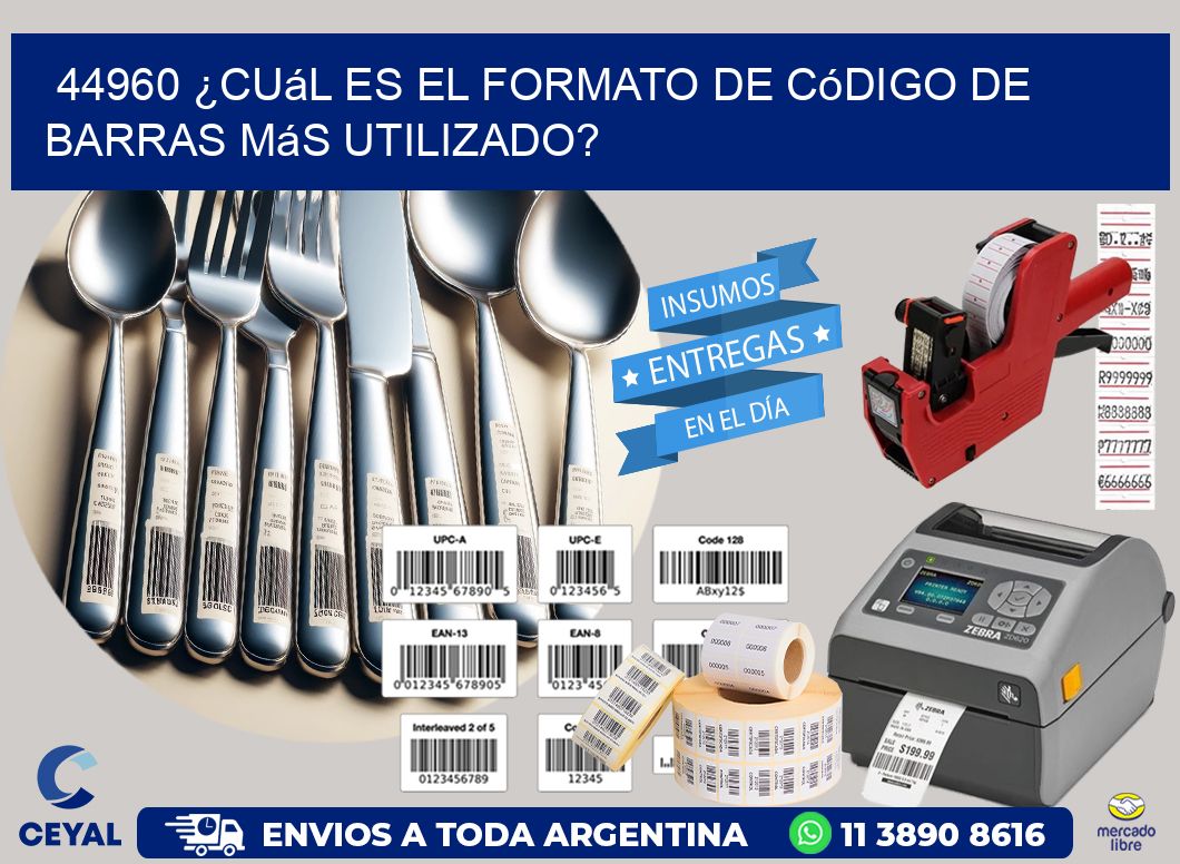 44960 ¿Cuál es el formato de código de barras más utilizado?