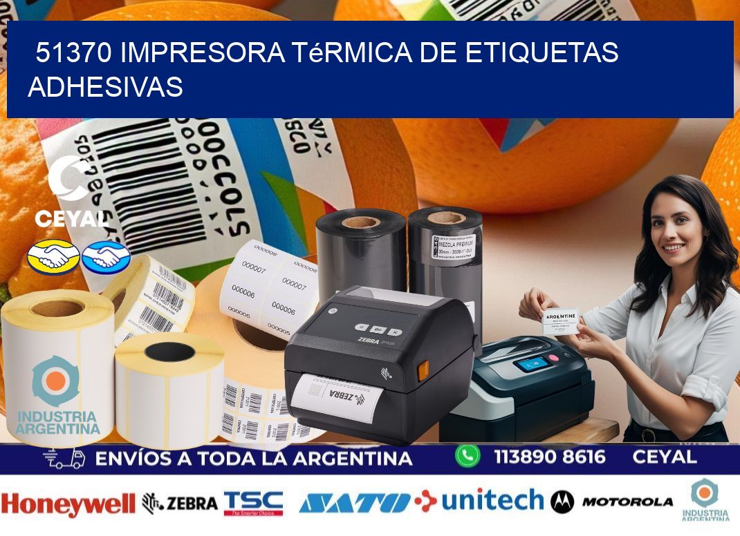 51370 Impresora térmica de etiquetas adhesivas
