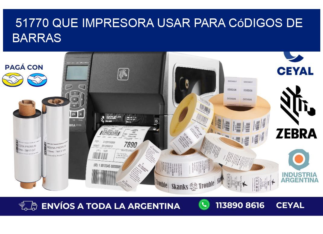 51770 Que impresora usar para códigos de barras