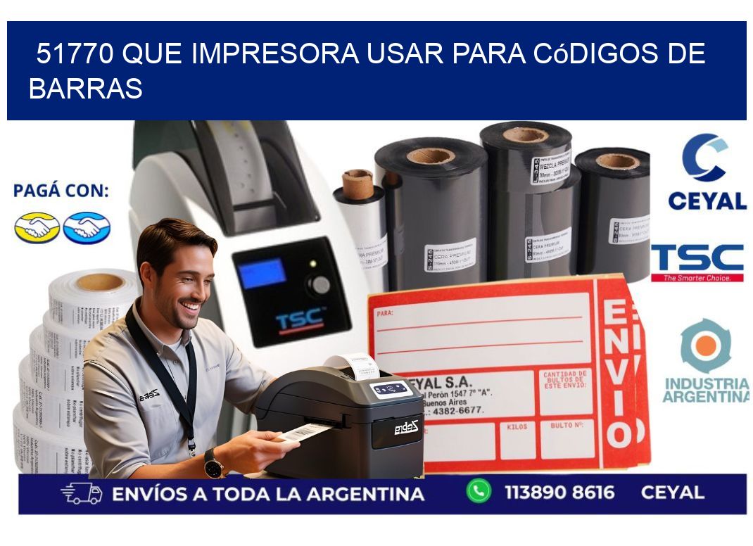 51770 Que impresora usar para códigos de barras