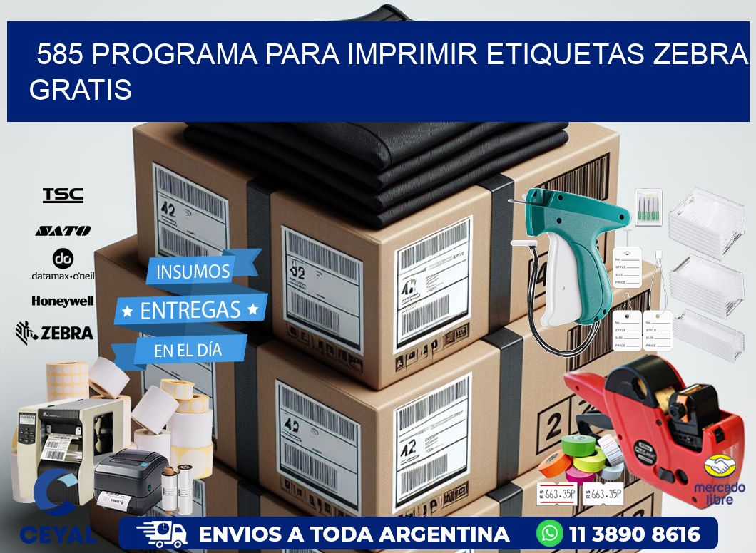 585 Programa para imprimir etiquetas Zebra gratis