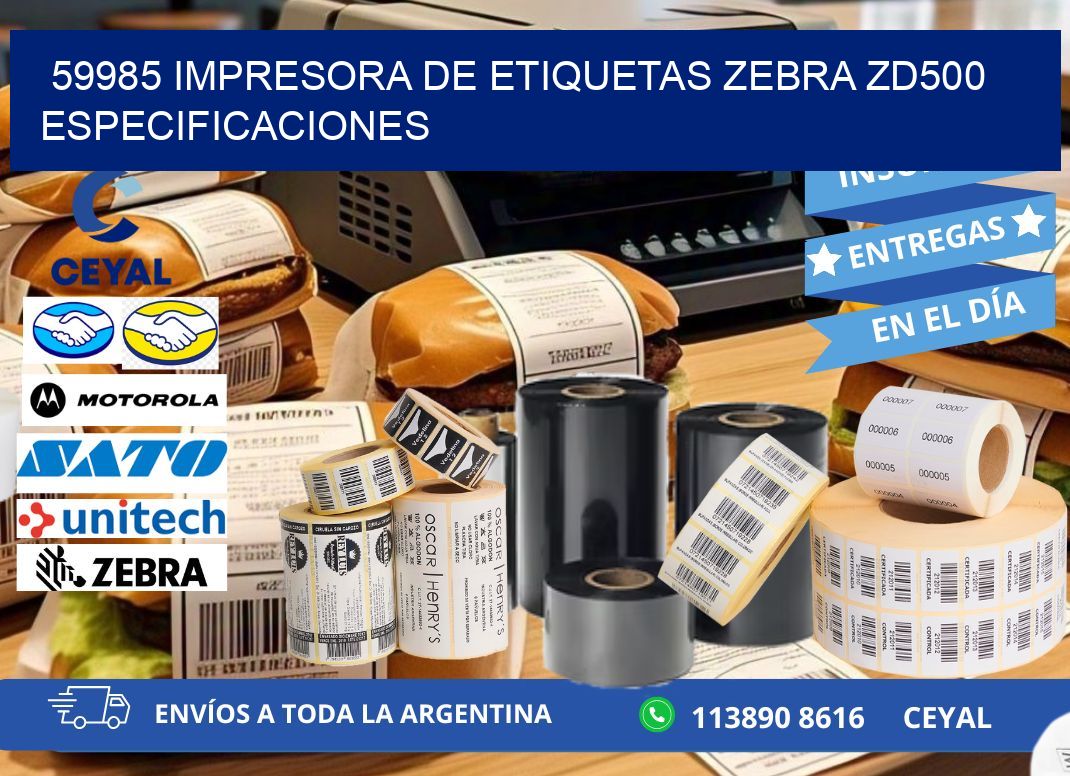 59985 impresora de etiquetas Zebra ZD500 especificaciones