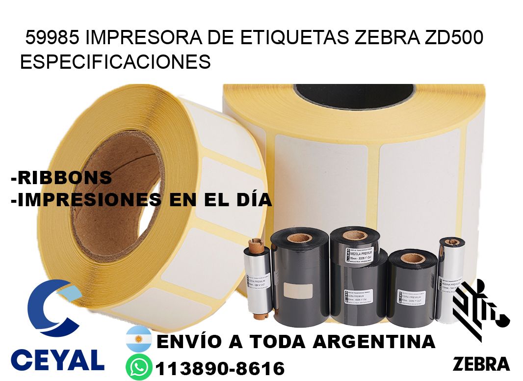 59985 impresora de etiquetas Zebra ZD500 especificaciones