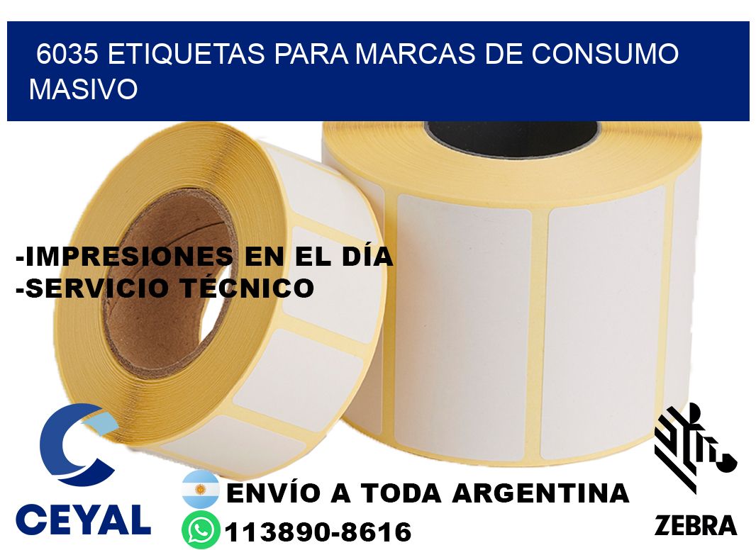 6035 Etiquetas para marcas de consumo masivo