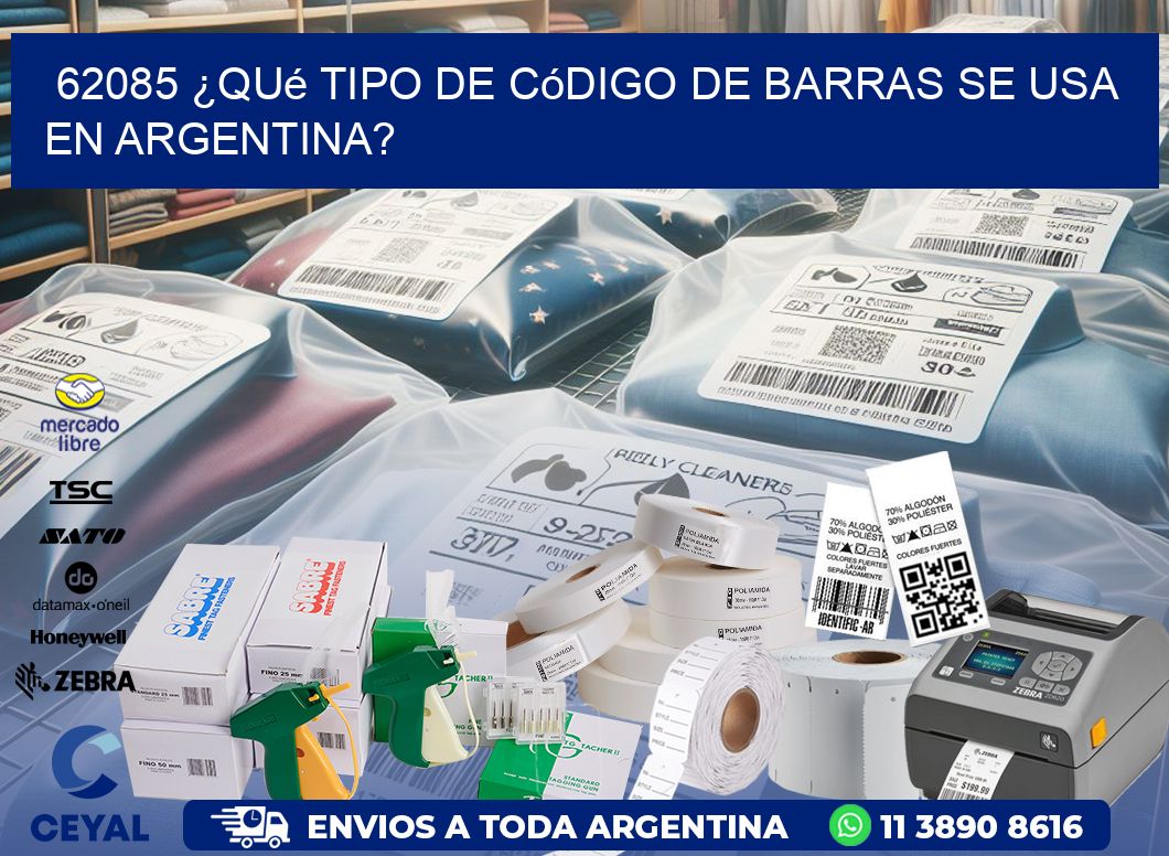 62085 ¿Qué tipo de código de barras se usa en Argentina?