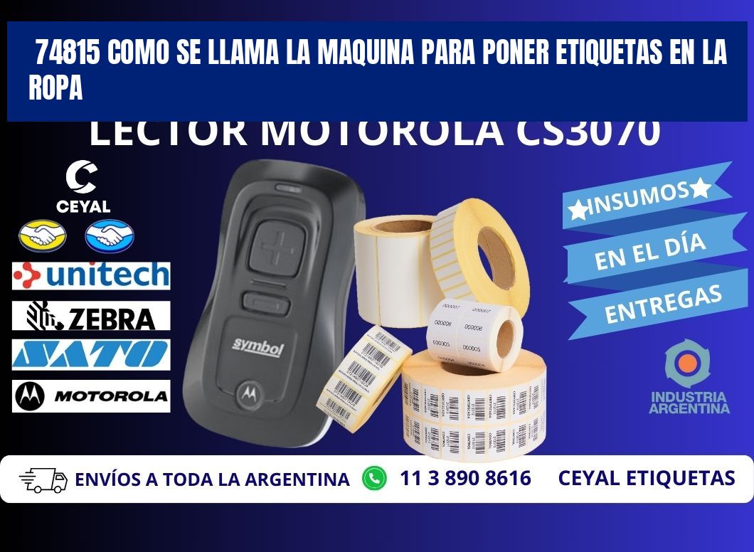 74815 como se llama la maquina para poner etiquetas en la ropa