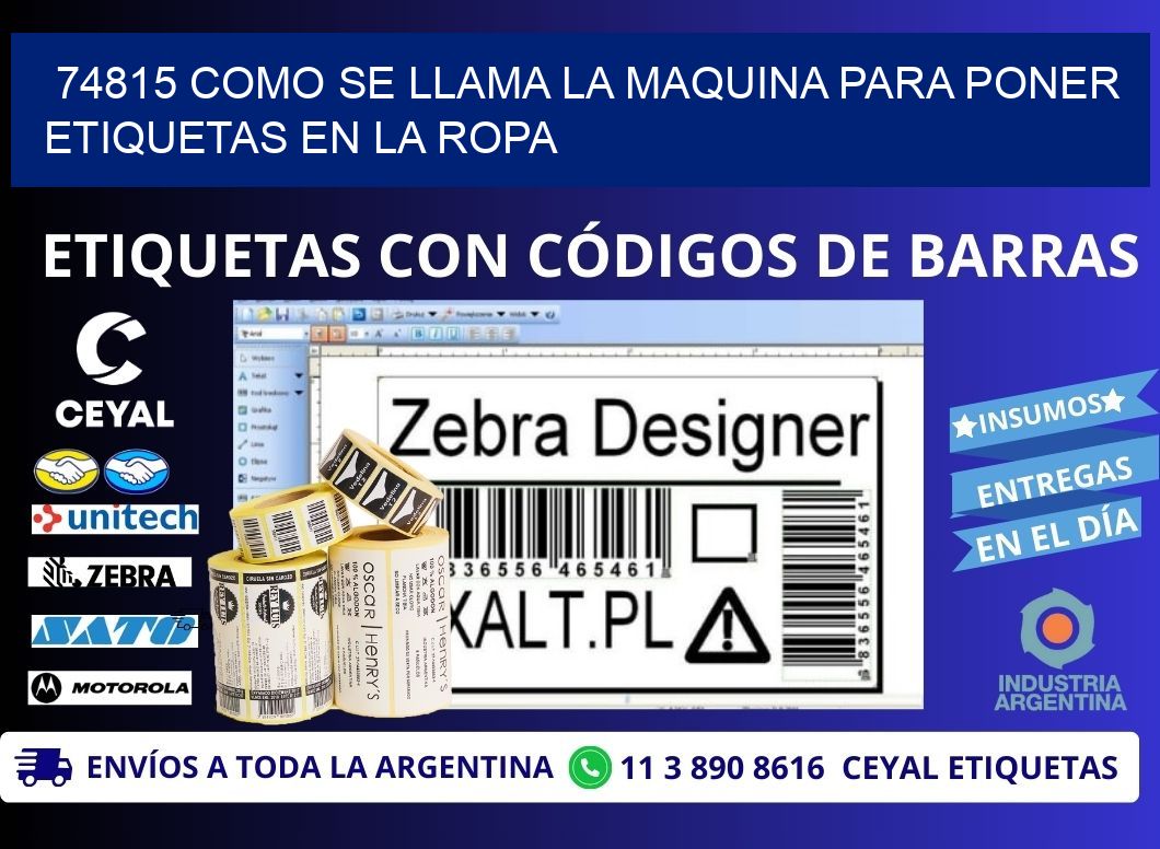 74815 como se llama la maquina para poner etiquetas en la ropa