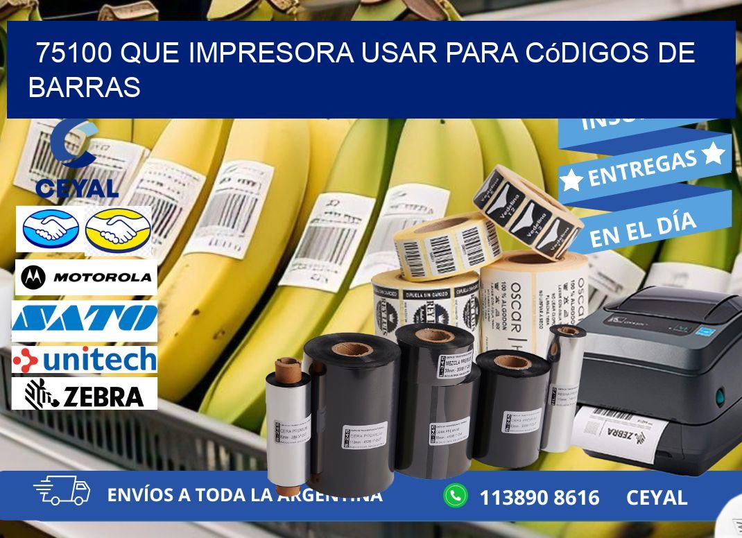 75100 Que impresora usar para códigos de barras