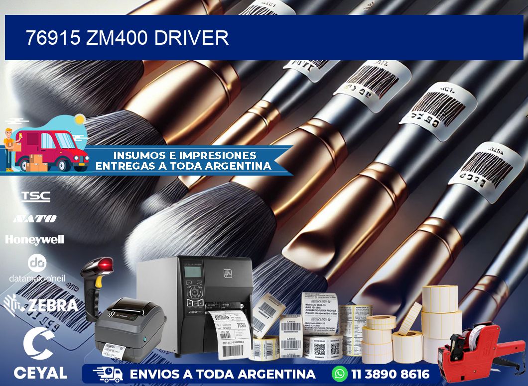 76915 ZM400 driver