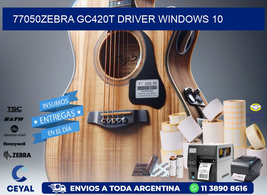 77050Zebra GC420t driver Windows 10