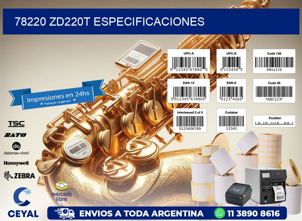 78220 ZD220t especificaciones