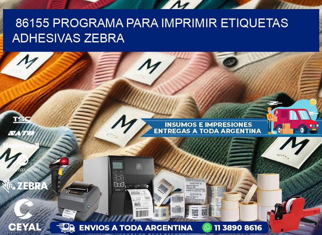 86155 Programa para imprimir etiquetas adhesivas zebra