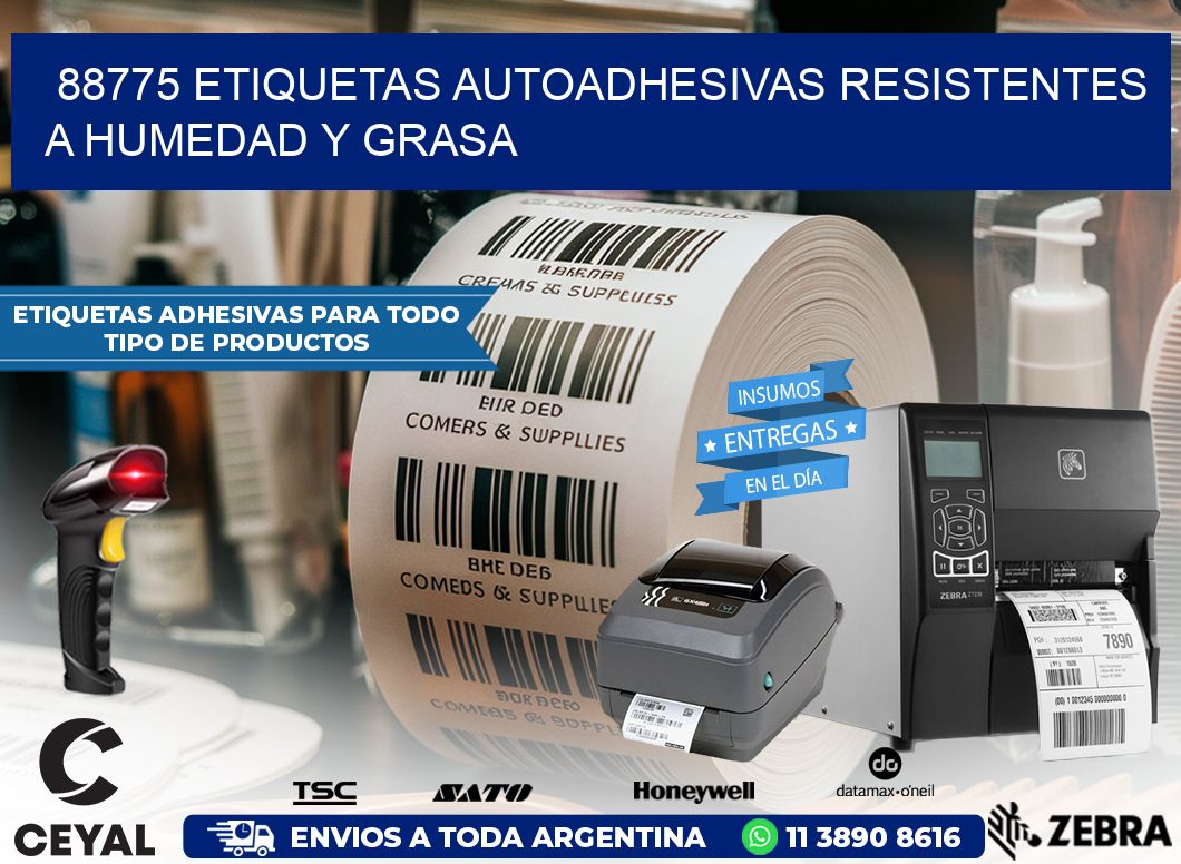 88775 etiquetas autoadhesivas resistentes a humedad y grasa