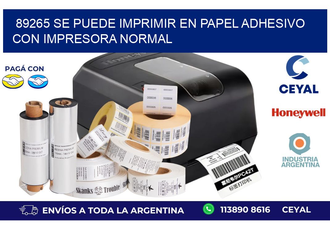 89265 Se puede imprimir en papel adhesivo con impresora normal