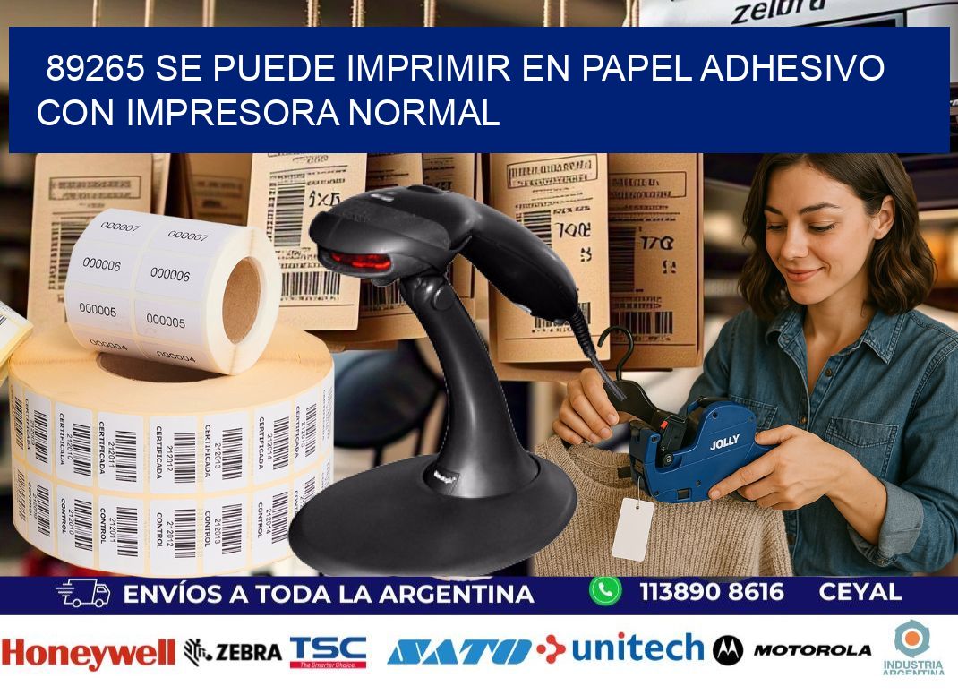 89265 Se puede imprimir en papel adhesivo con impresora normal