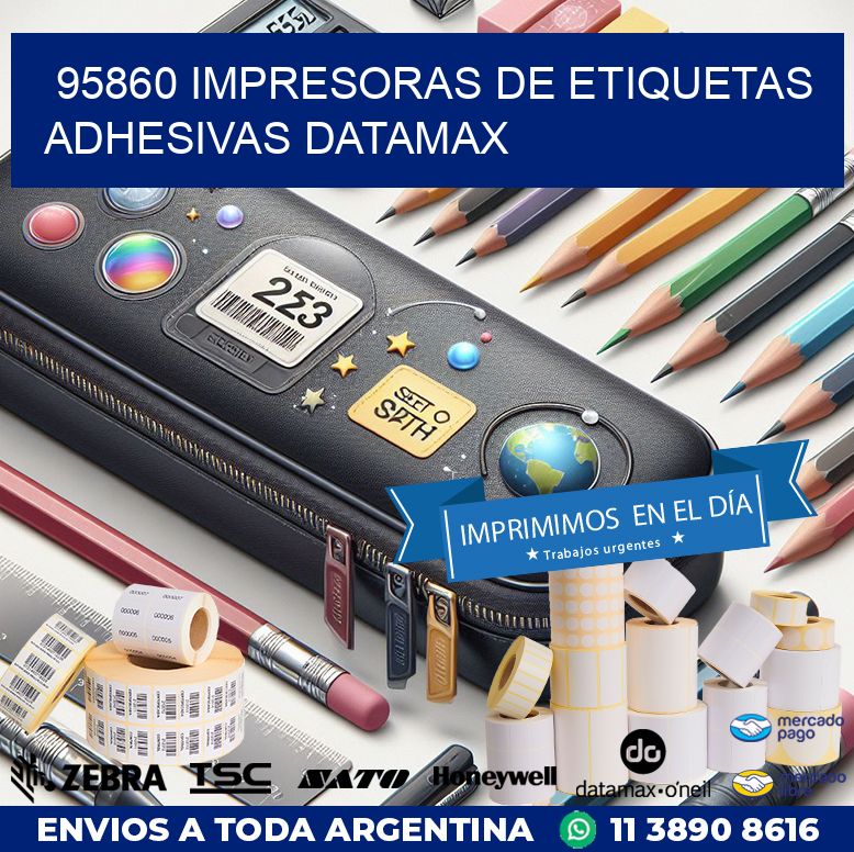95860 impresoras de etiquetas adhesivas datamax