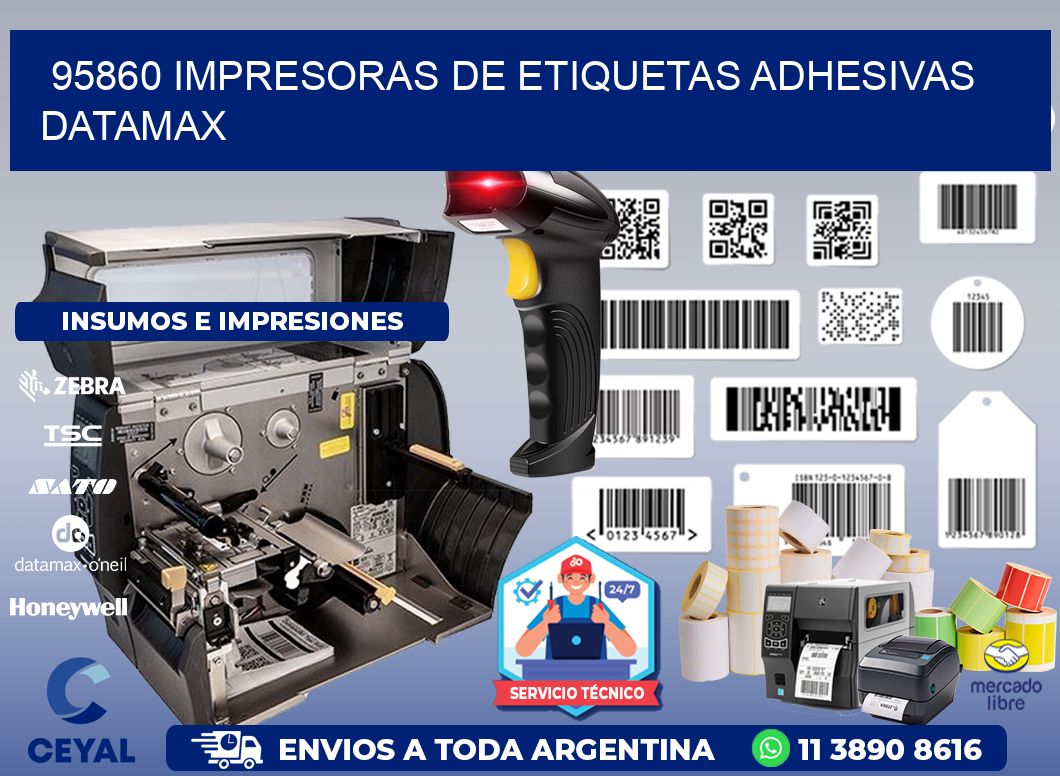 95860 impresoras de etiquetas adhesivas datamax