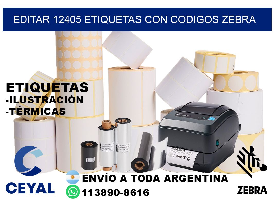 EDITAR 12405 ETIQUETAS CON CODIGOS ZEBRA