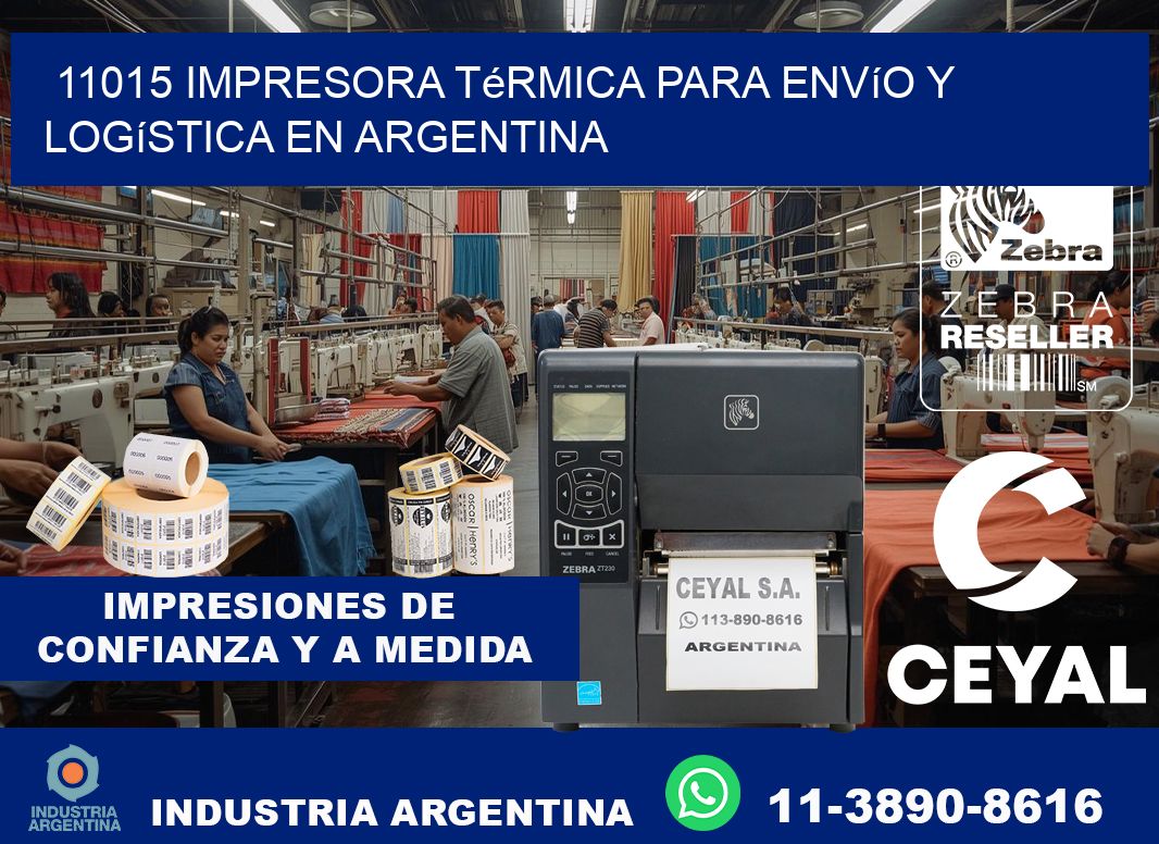 11015 impresora térmica para envío y logística en Argentina