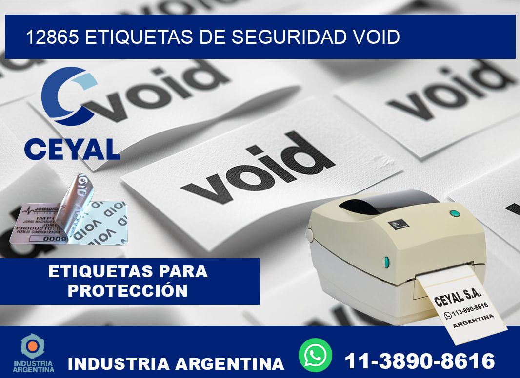 12865 etiquetas de seguridad void