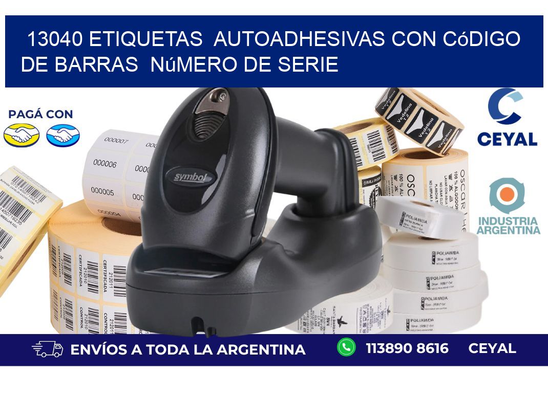13040 etiquetas  autoadhesivas con código de barras  número de serie