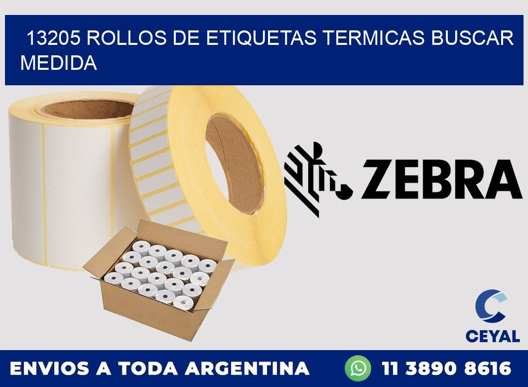 13205 rollos de etiquetas termicas buscar medida