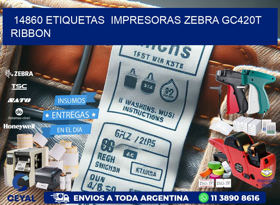 14860 etiquetas  impresoras zebra gc420t ribbon