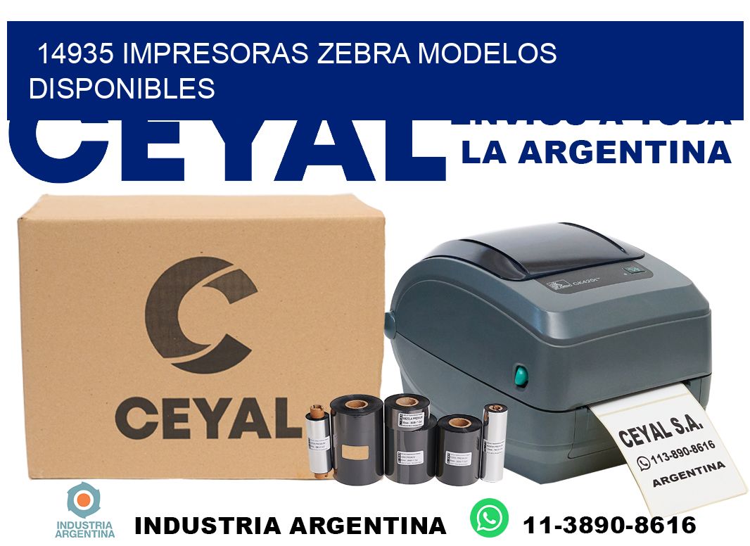 14935 impresoras zebra modelos disponibles