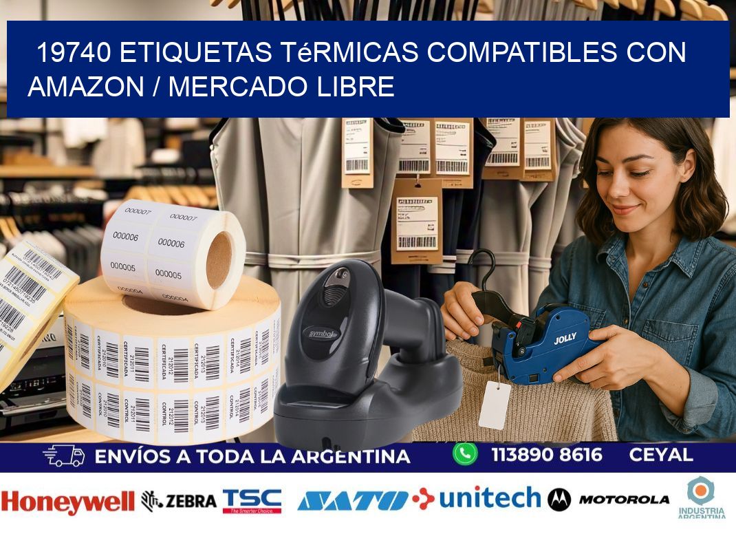 19740 etiquetas térmicas compatibles con Amazon / Mercado Libre