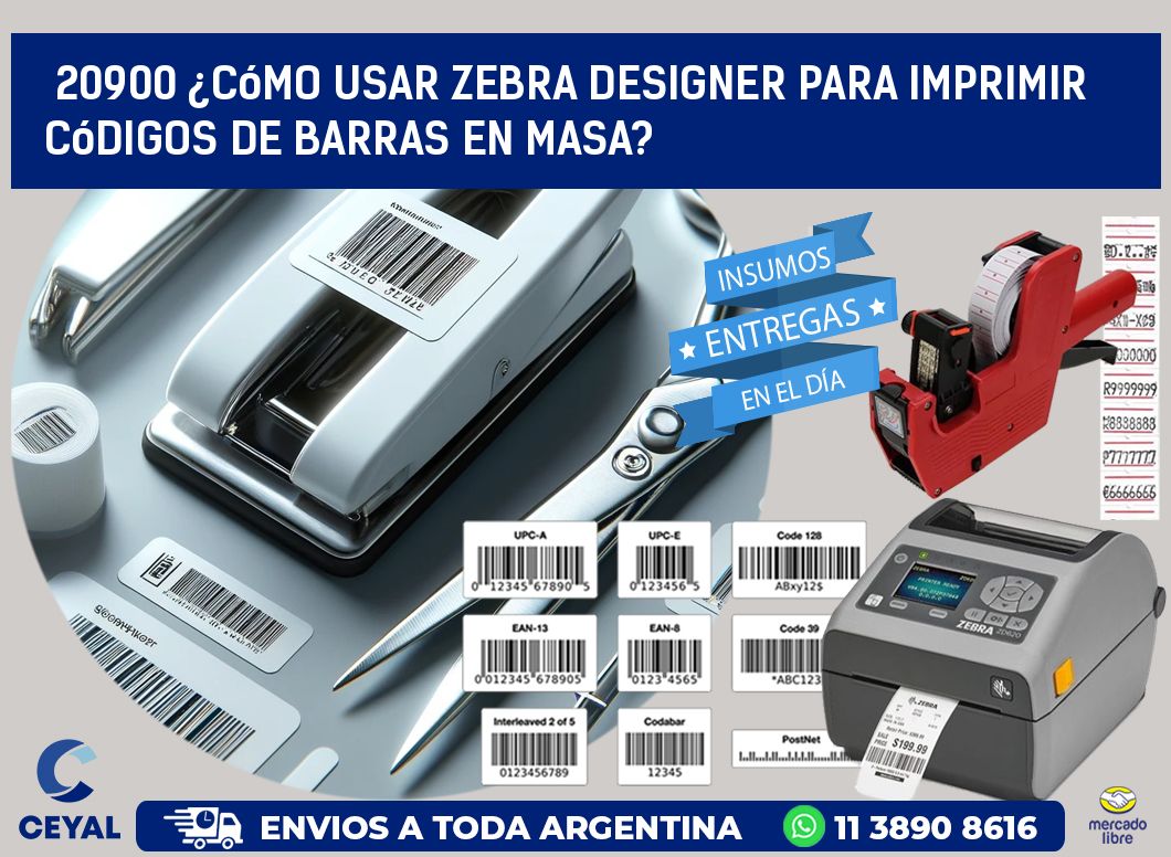 20900 ¿Cómo usar Zebra Designer para imprimir códigos de barras en masa?