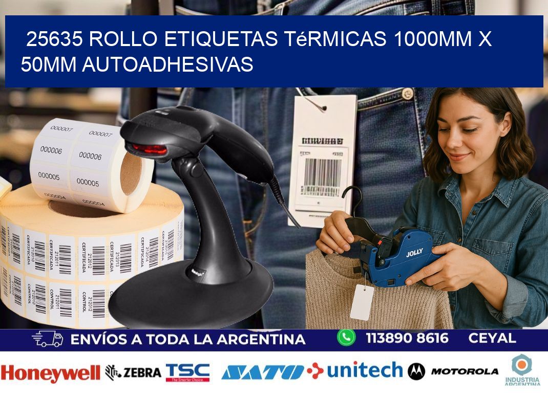 25635 Rollo Etiquetas Térmicas 1000mm X 50mm Autoadhesivas