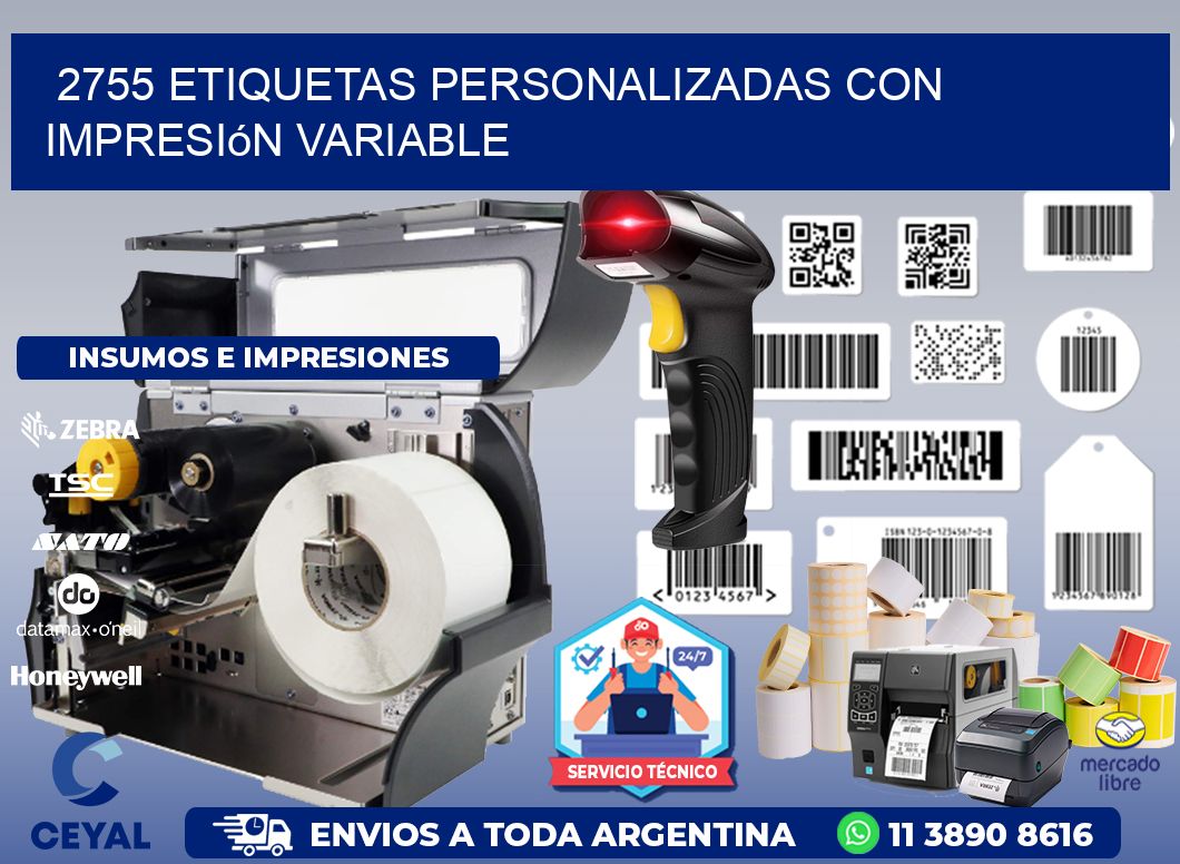 2755 etiquetas personalizadas con impresión variable
