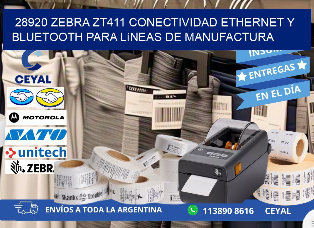 28920 Zebra ZT411 conectividad ethernet y Bluetooth para líneas de manufactura